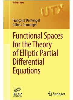 Functional Spaces for the Theory of Elliptic Partial Differential Equations 