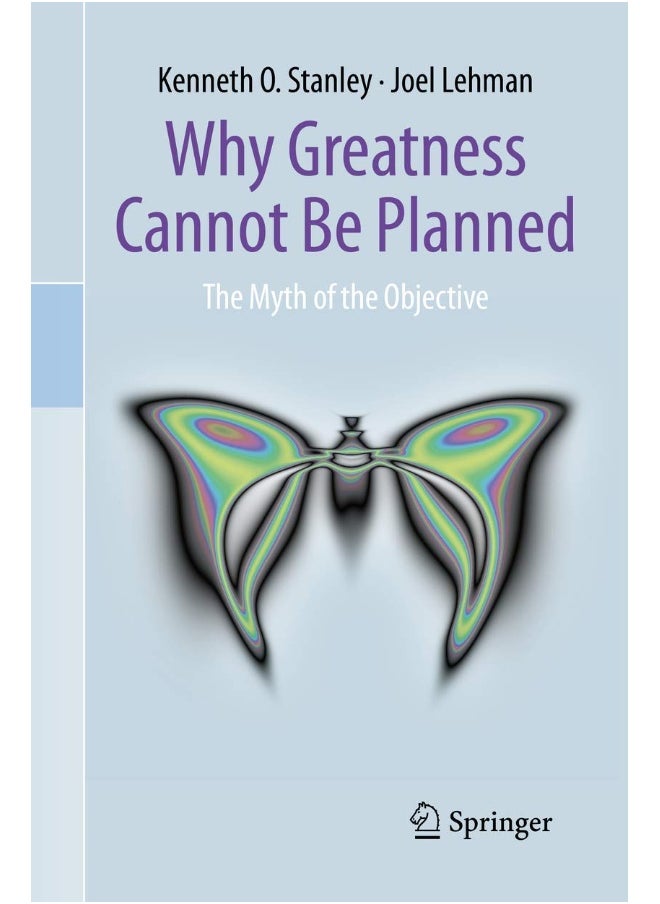 null - Springer Why Greatness Cannot Be Planned: The Myth of the Objective - Image 1