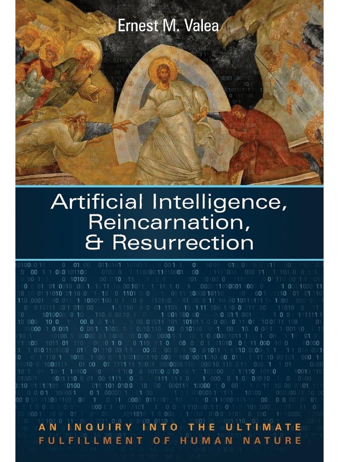 Artificial Intelligence, Reincarnation, and Resurrection