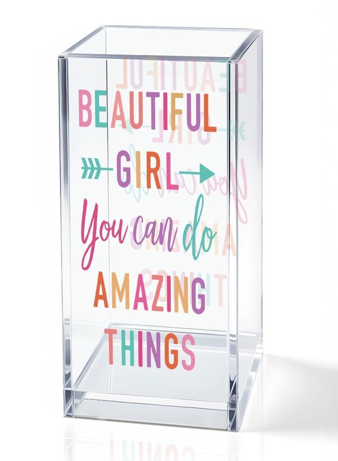 QYUVK Beautiful Girl You Can Do Amazing Things Acrylic Cosmetic Holder, Inspirational Makeup Brush Holder Gifts, Encouragement Gifts for Teens Women, Bathroom Vanity Storage for Makeup Brushes - Image 1