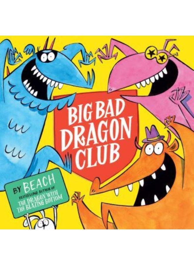 Big Bad Dragon Club - Hardback