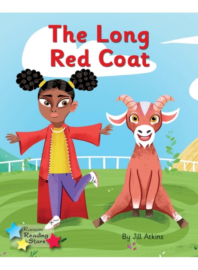 The Long Red Coat : Phonics Phase 3 