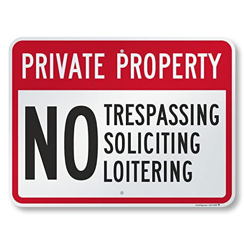 SmartSign "Private Property - No Trespassing, Soliciting, Loitering" Sign | 18" x 24" Aluminum - Image 1