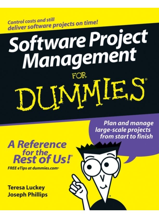 Software Project Management For Dummies 