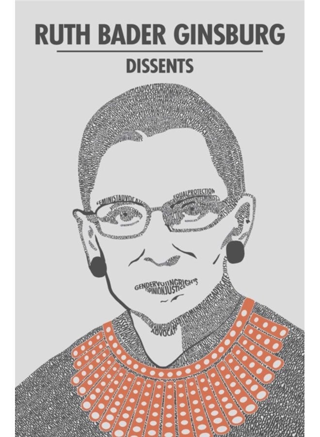 Ruth Bader Ginsburg Dissents - Paperback