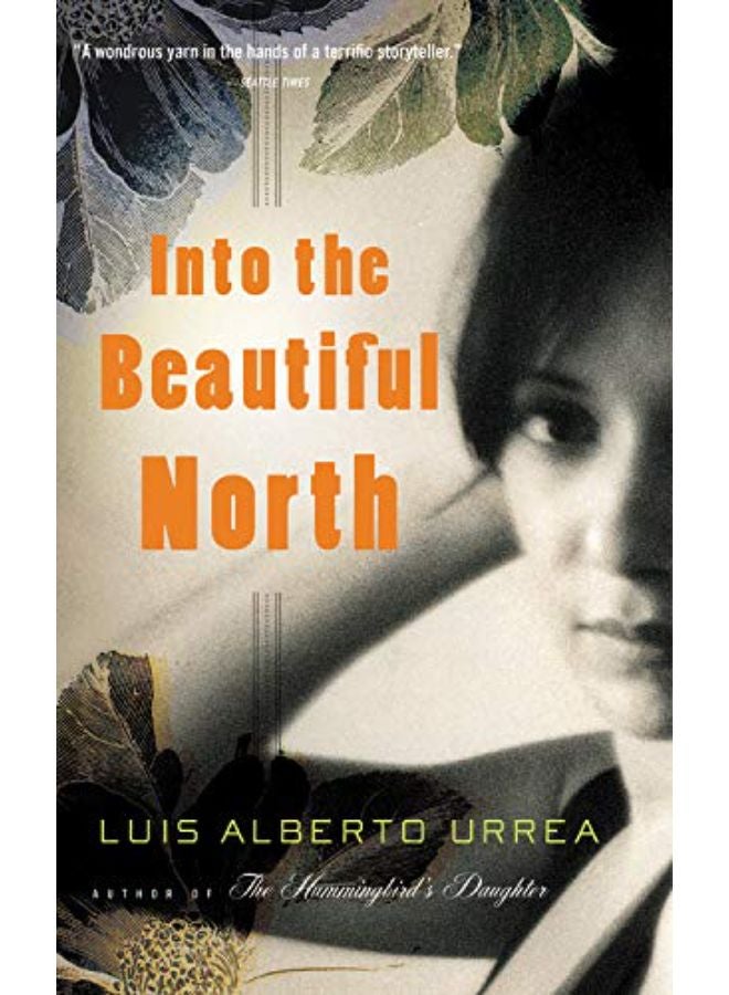 INTO THE BEAUTIFUL NORTH