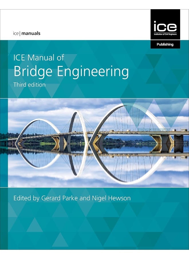 ICE Manual of Bridge Engineering