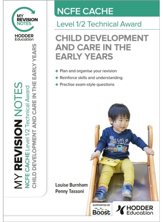 My Revision Notes NCFE CACHE Level 1 2 Technical Award in Child Development and Care in the Early Years - Paperback