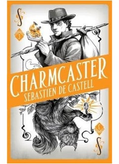 Spellslinger 3: Charmcaster : Book Three in the page-turning new fantasy series 