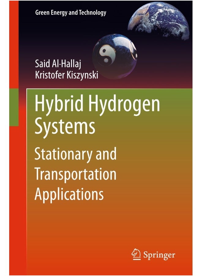 Hybrid Hydrogen Systems: Stationary and Transportation Applications