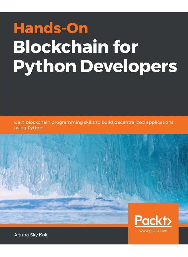 Hands-On Blockchain for Python Developers
