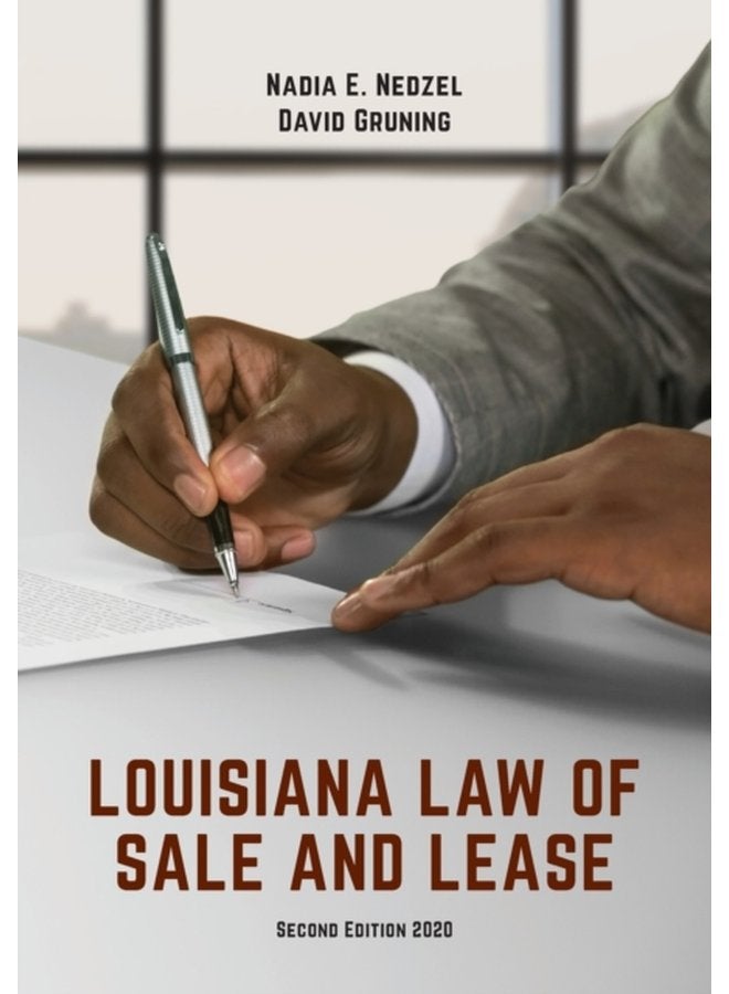 Louisiana Law of Sale and Lease Cases and Materials Second Edition - Paperback