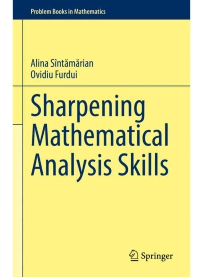 Sharpening Mathematical Analysis Skills