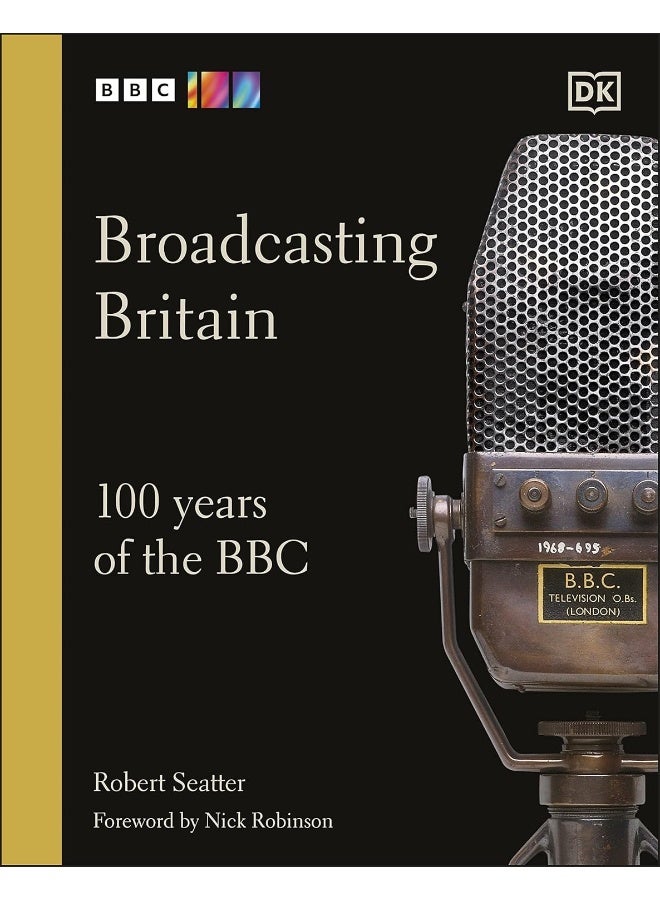 Broadcasting Britain: 100 Years of the BBC - Image 1