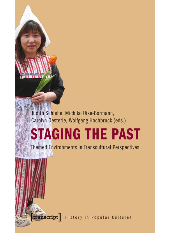 Staging the Past