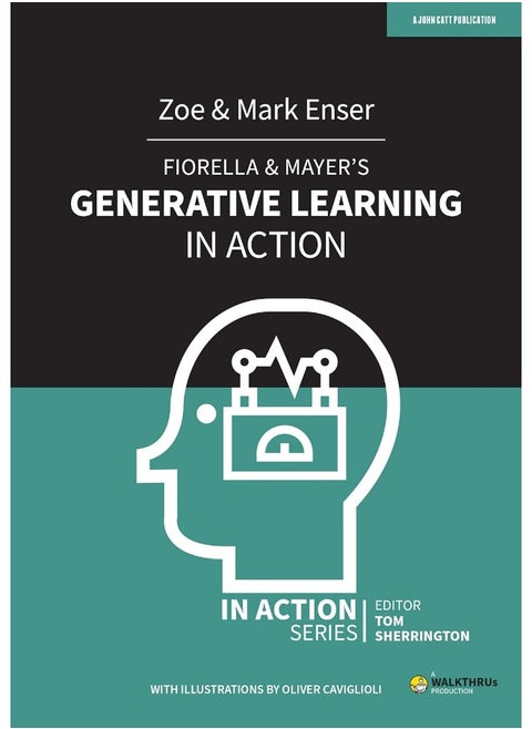 Fiorella & Mayer's Generative Learning in Action