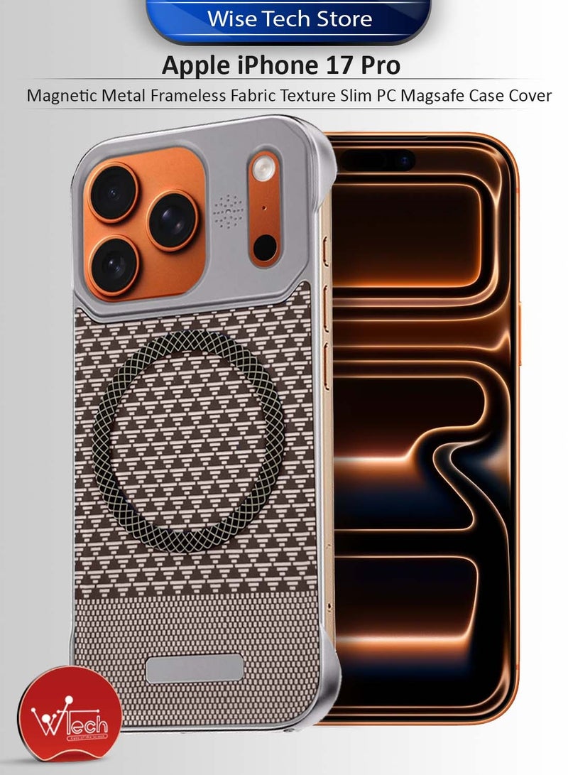 Wtech Apple iPhone 17 Pro 5G 2025 Magnetic Metal Frameless Fabric Texture Slim PC Magsafe Case Cover (MCCPSN) - Grey/Brown - Image 1