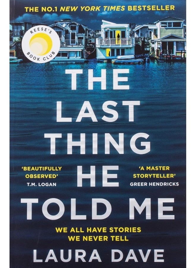 The Last Thing He Told Me: The No. 1 New York Times Bestseller and Reese's Book Club Pick - Image 1