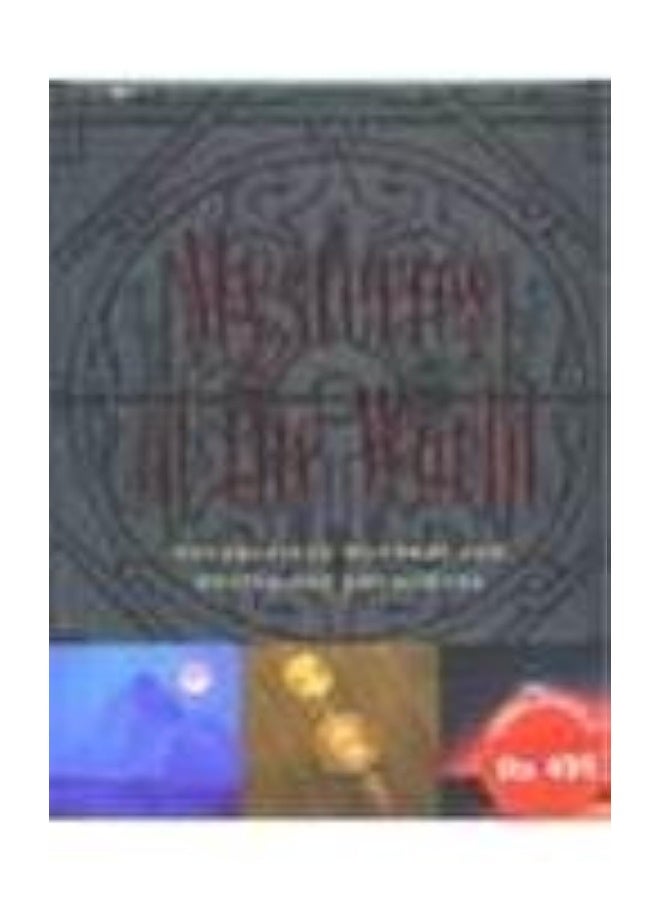 Mysteries of the World : Unexplained Wonders and Mysterious Phenomena