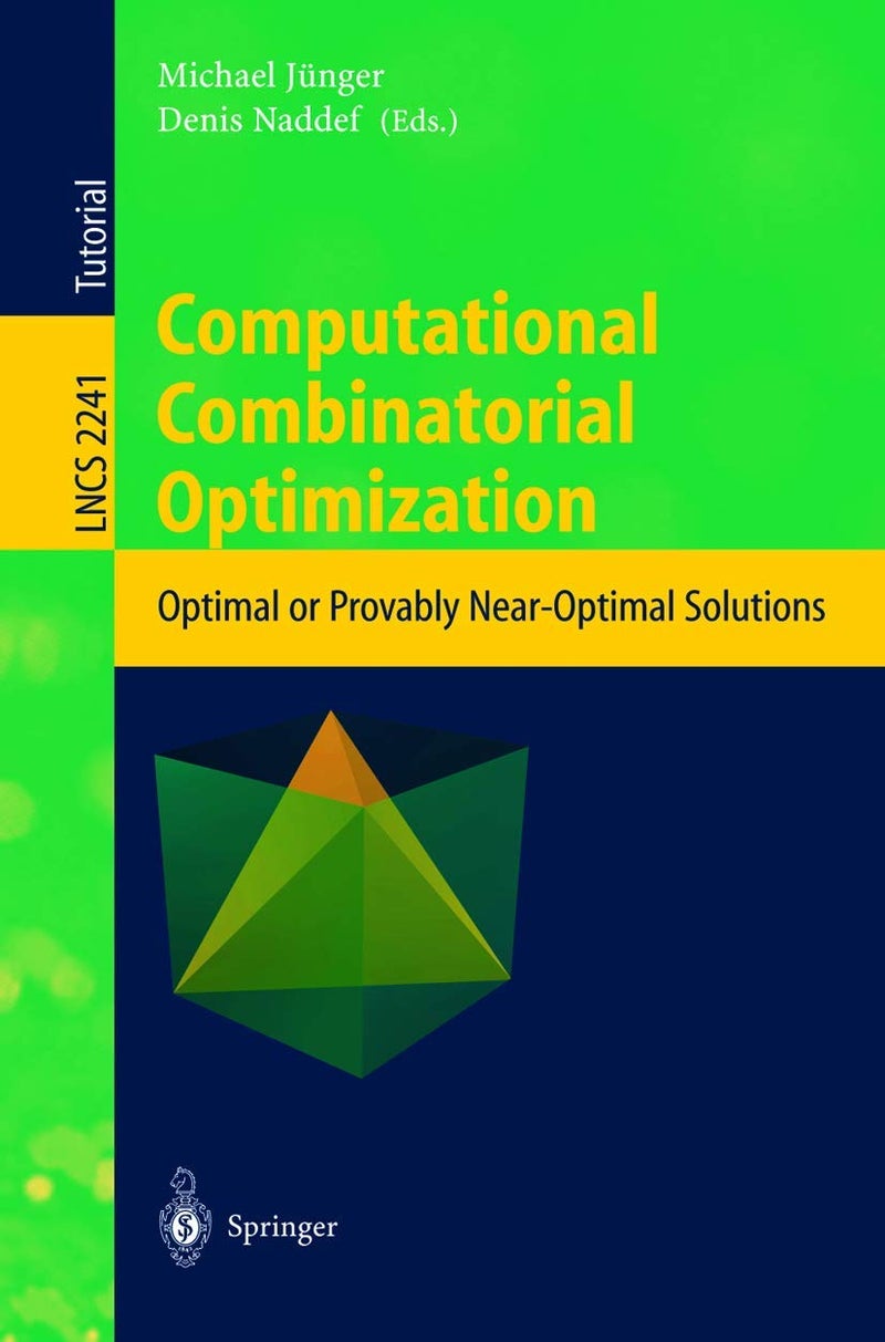 Computational Combinatorial Optimization: Optimal or Provably Near-Optimal Solutions