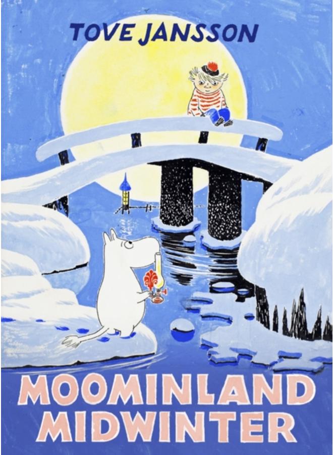 Moominland Midwinter : Special Collector???s Edition 