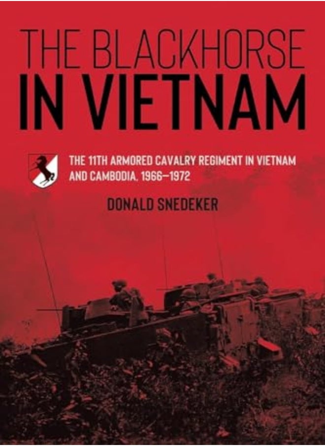 The Blackhorse in Vietnam 