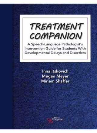 Treatment Companion: A Speech-Language Pathologist's Intervention Guide for Students With Developmental Delays and Disorders - pzsku/ZB9CBB14013E4587F3925Z/45/_/1741858932/81f34690-3983-44ed-8f2e-1884a152ef2e
