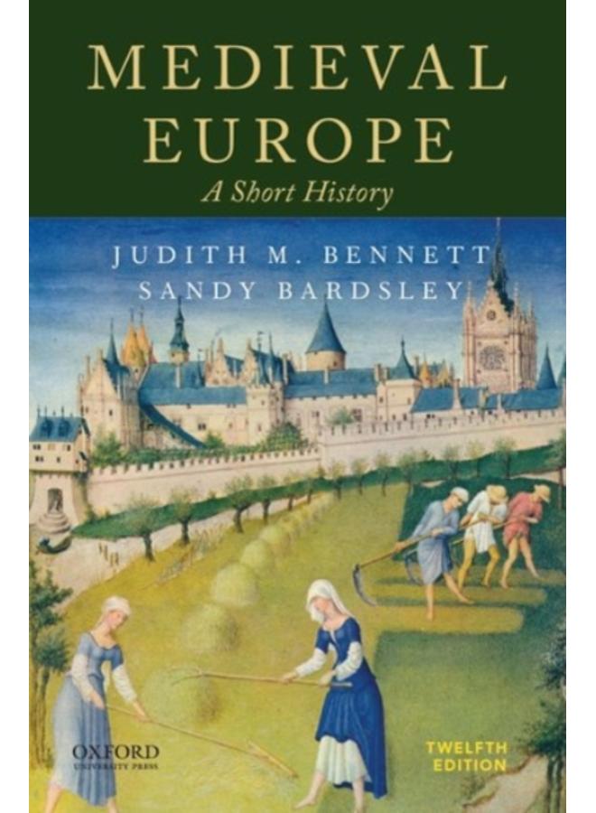 Medieval Europe : A Short History 