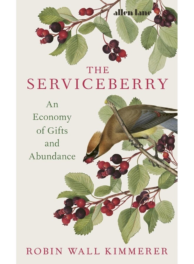 The Serviceberry: An Economy of Gifts and Abundance