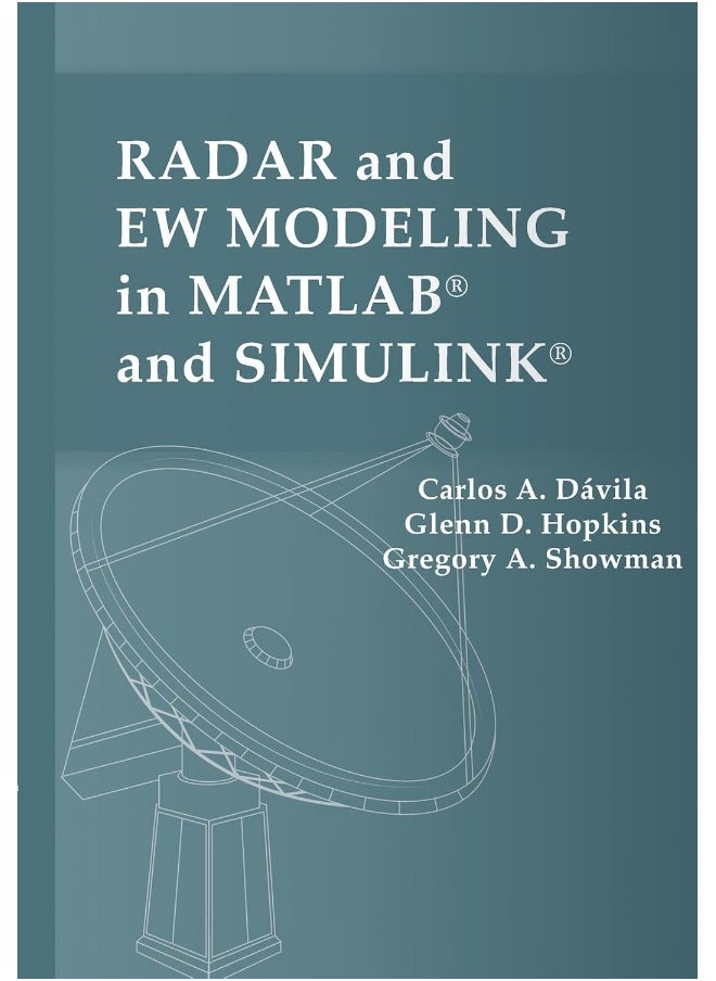 Radar and EW Modeling in MATLAB and SIMULINK 