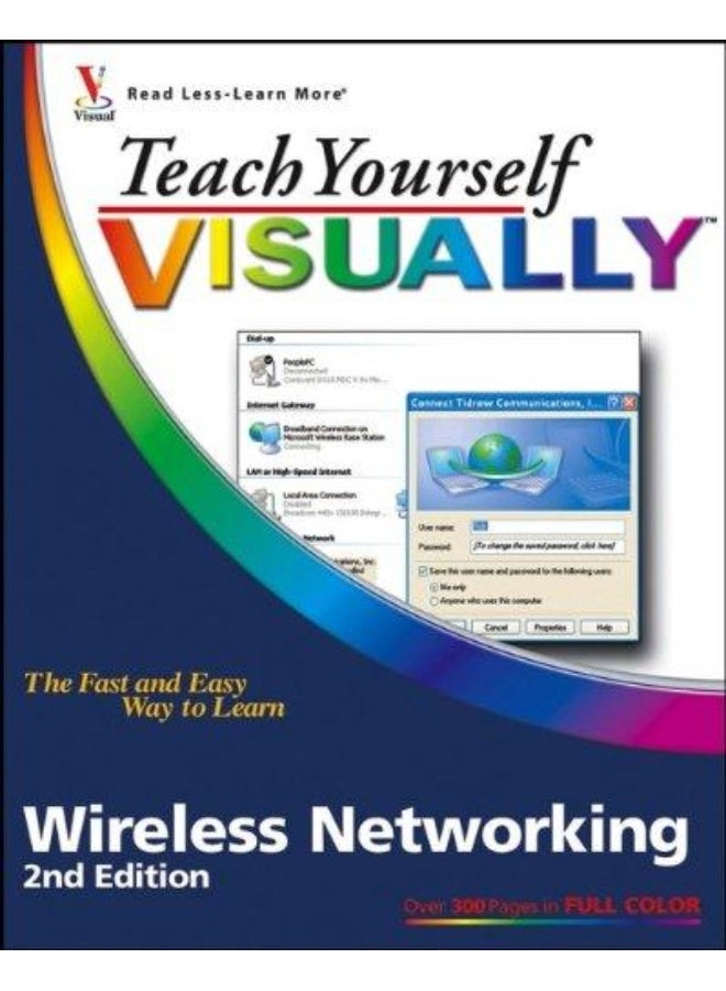 Teach Yourself Visually Wireless Networking