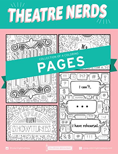 Coloring Broadway - Theatre Nerds Coloring Pages (Set of 4), Musical Theater Merchandise, Hand-Drawn Illustrations Printed on Matte Card Stock (8 1/2” x 11”), Ideal Gift for a Broadway Theater Lover - Image 1
