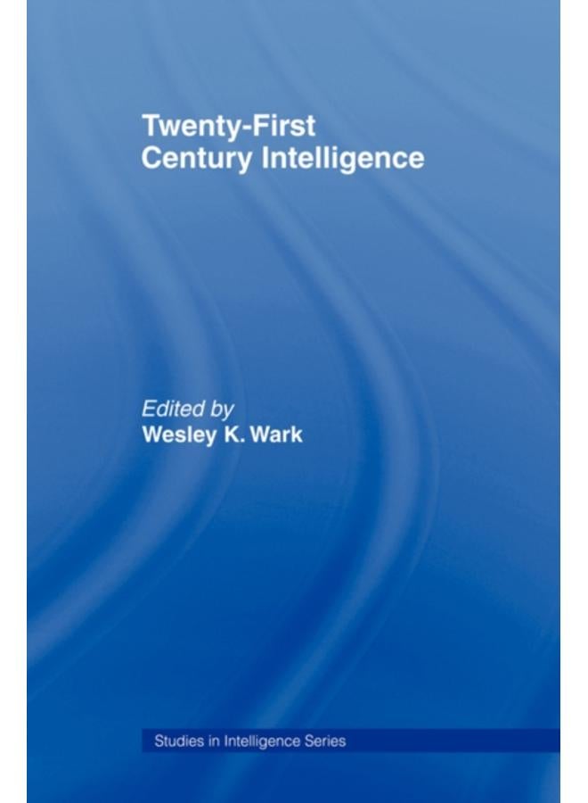 Twenty-First Century Intelligence