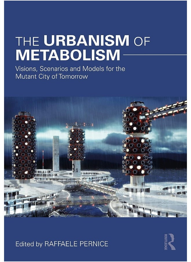 null - The Urbanism of Metabolism: Visions, Scenarios and Models for the Mutant City of Tomorrow - Image 1