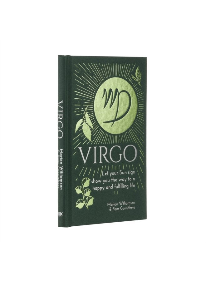 Virgo Let Your Sun Sign Show You the Way to a Happy and Fulfilling Life - Hardback