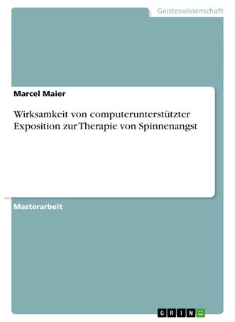 Wirksamkeit von computerunterstützter Exposition zur Therapie von Spinnenangst - pzsku/ZB9F95E5DBAAB93FE4F88Z/45/1749122996/93680fca-61ef-42d6-93b2-24f142a5b6de