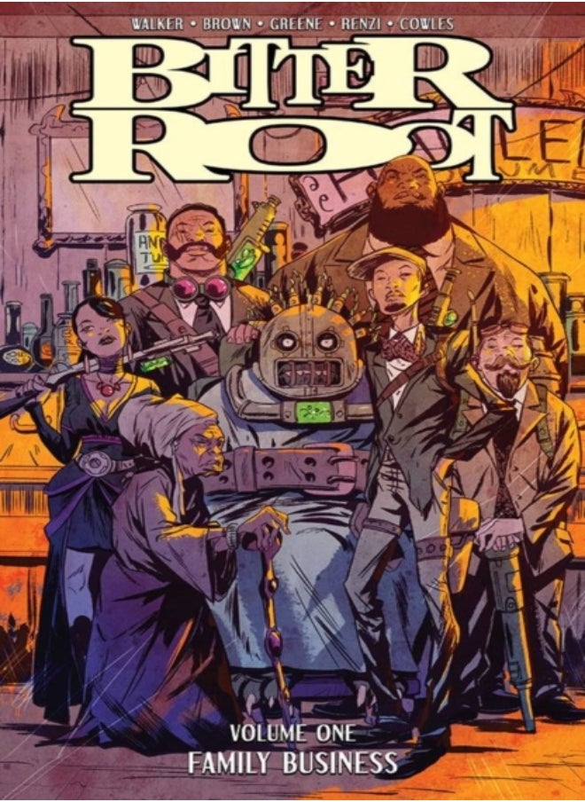 Bitter Root Volume 1: Family Business 