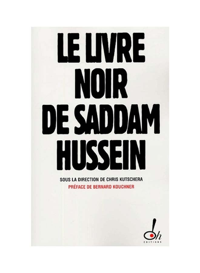 Le Livre Noir De Saddam Hussein