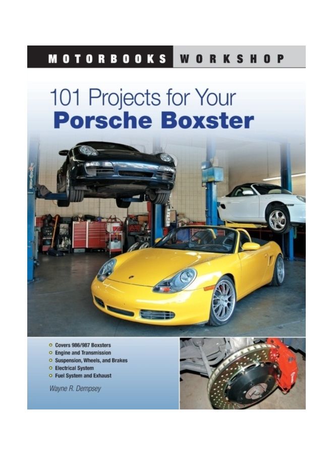 101 Projects For Your Porsche Boxster - Image 3