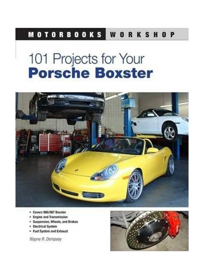 101 Projects For Your Porsche Boxster - Image 2