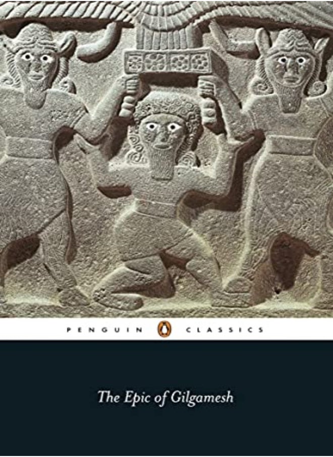 The Epic of Gilgamesh: An English Verison with an Introduction (Penguin Classics) 