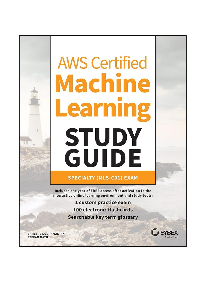 AWS Certified Machine Learning Study Guide Specialty MLS C01 Exam Paperback 
