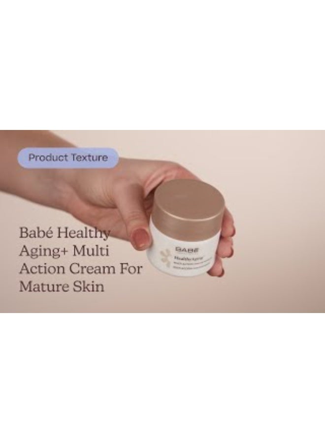 Babe Babé Healthy Aging+ Multi Action Cream for Mature Skin 50ml - Image 3