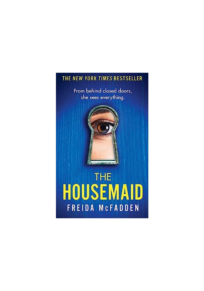 The Housemaid: An absolutely addictive psychological thriller with a jaw-dropping twist