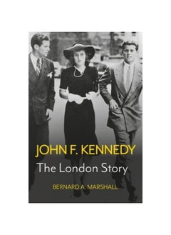 John F. Kennedy: The London Story  - Image 1