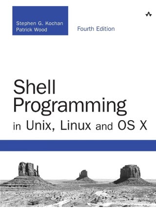 Shell Programming in Unix, Linux and OS X - pzsku/ZBA1EF2D11568B3B08427Z/45/1749823432/086eee87-71c6-4ffa-af30-bfbf171300db