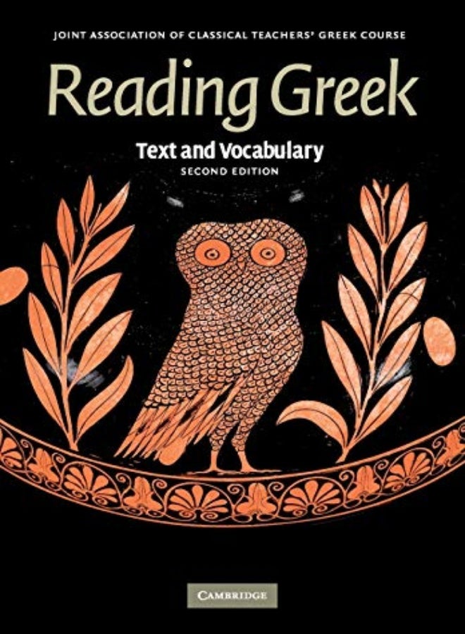 Reading Greek: Text And Vocabulary