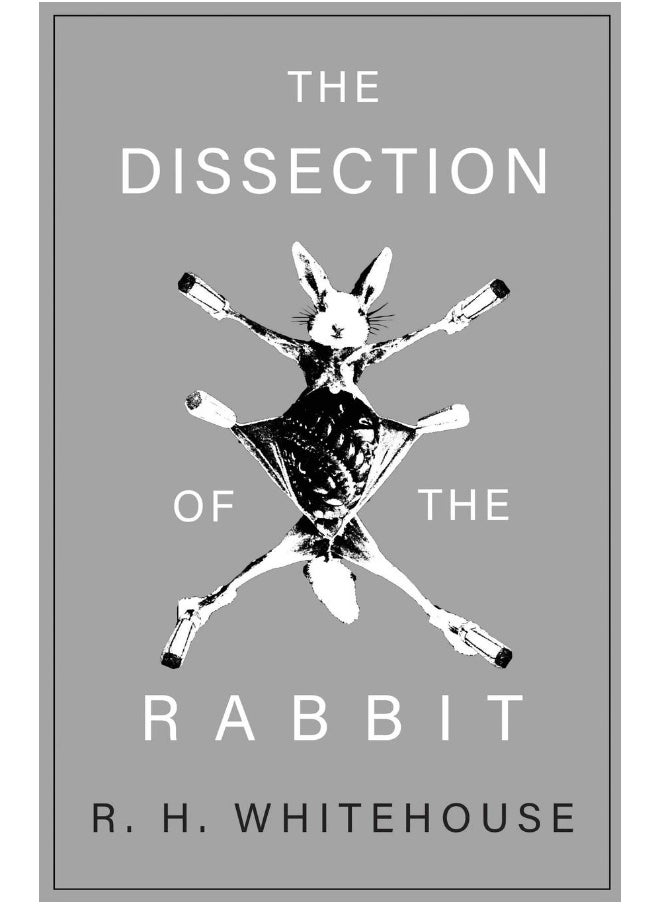 The Dissection of the Rabbit 