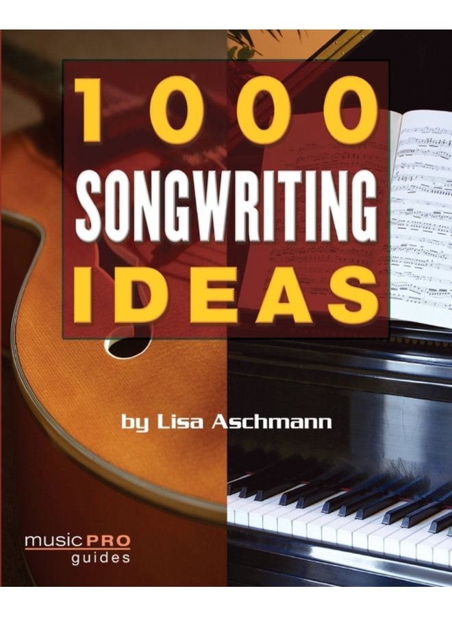 1000 Songwriting Ideas - Paperback