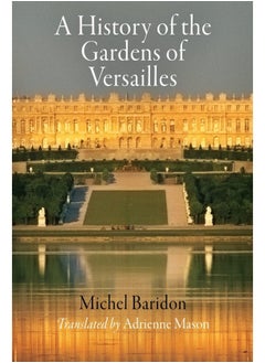 A History of the Gardens of Versailles  - Image 3